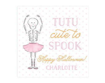 May include: A whimsical illustration features a skeleton ballerina in a pink tutu, arms raised. The text reads "Tutu cute to Spook" and "Happy Halloween!" with a name below. The background is a light pink with small polka dots.