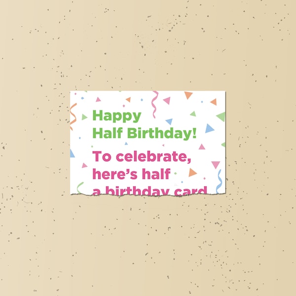 happy half birthday half card - funny greeting instant download digital printable confetti