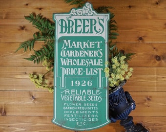 Dreer's Garden Sign