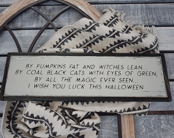 Rustic Halloween Sign: "By Pumpkins Fat..." Hand-Painted Wood Decor