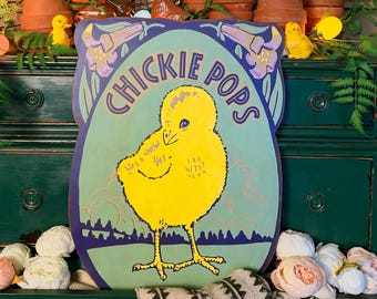 Vintage Easter Chickie Pops Sign: Hand-Painted Spring Decor