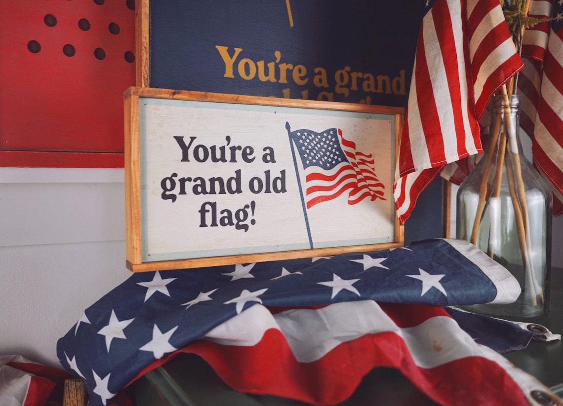 You're A Grand Old Flag Vintage Patriotic Decor Vintage Etsy You're A Grand Old Flag Vintage Patriotic Decor Vintage Etsy
