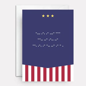 May include: A rectangular greeting card with a dark blue upper section featuring three yellow stars and white Morse code dots and dashes arranged in three lines. The lower section displays vertical red and white stripes, mimicking a flag design.