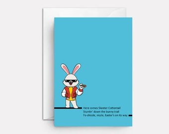 Funny easter card | humorous easter cards | hilarious easter cards | personalized greeting cards | adult easter cards | Skeeter Cottontail