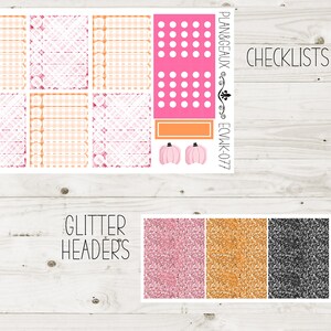 May include: A set of printable planner stickers featuring a pink and orange gingham pattern, a pink and white polka dot pattern, and a black and white glitter pattern. The stickers are labeled "Checklists" and "Glitter Headers".