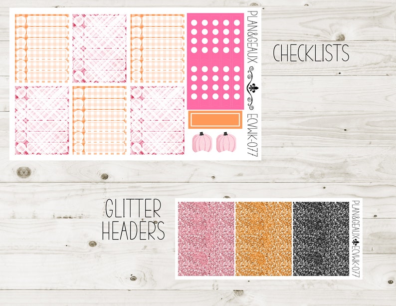 May include: A set of printable planner stickers featuring a pink and orange gingham pattern, a pink and white polka dot pattern, and a black and white glitter pattern. The stickers are labeled "Checklists" and "Glitter Headers".