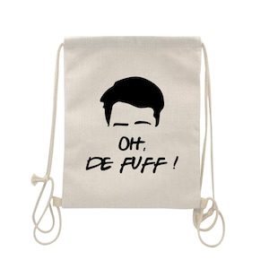 ¡Oh, De Fuff! - Joey's French - Inspirado en Friends - Bolsa con cordón