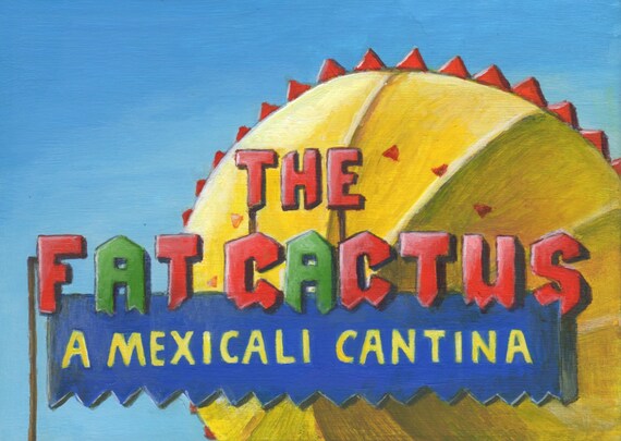 Fat Cactus Restaurant Print: Route 1 Roadside Sign Art, Limited Edition -  Etsy Israel