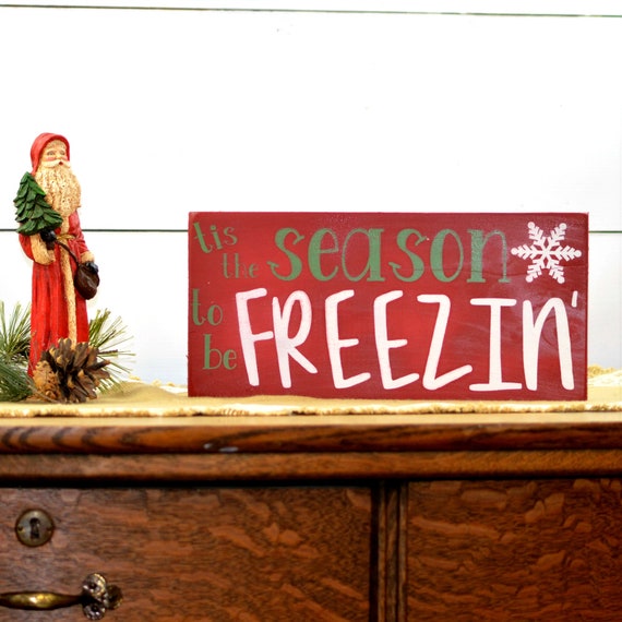 Tis The Season To Be Freezin Christmas Decor Cubicle Etsy