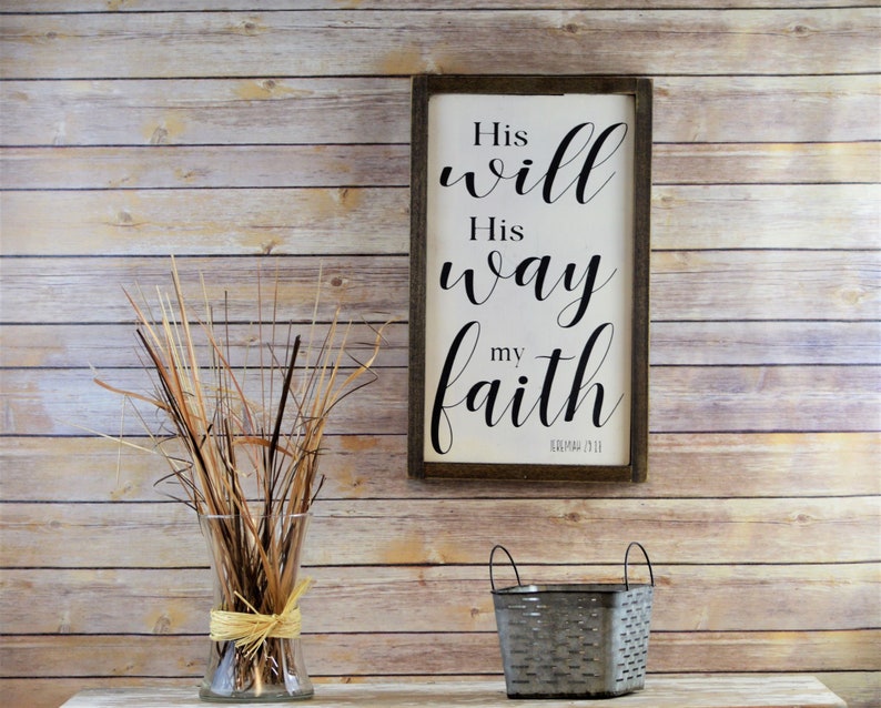 His Will Way My Faith Framed Sign Farmhouse Style Wooden Plaque Religious Gift Wall Decor Home