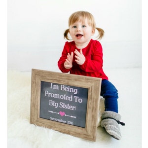 I’m Being Promoted To Big Sister, 2nd Pregnancy Announcement, Sibling Announcement, Pregnancy Reveal, Second Baby, Big Sister, Chalkboard