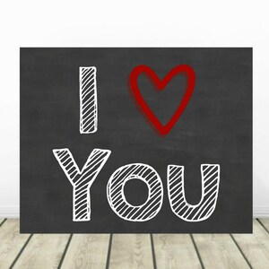 I Love You, Printable Chalkboard Sign, Baby Photo Prop, Gift For Dad, Gift For Mom, Anniversary Gift For Husband, Valentine's Day Gift image 2