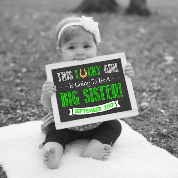 Chalkboard Pregnancy Sign Sister sign PRINTABLE St Patrick/'s Pregnancy Announcement Baby number 2 Hold on to your shamrocks Big Sister