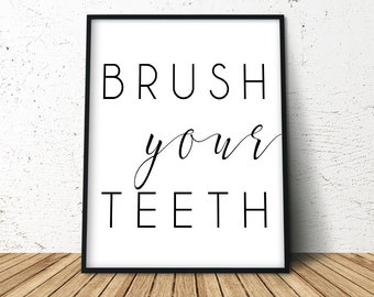 Brush Your Teeth, Bathroom Wall Art, Bathroom Print, Bathroom Poster, Bathroom Sign, Kids Bathroom, Bathroom Rules, Brush Your Teeth Sign