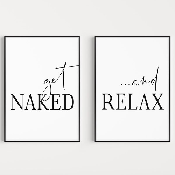 Set of 2 Bathroom Digital Downloads, Get Naked and Relax, Bathroom Prints Set, Instant Download, Printable Files, Funny Bathroom Prints