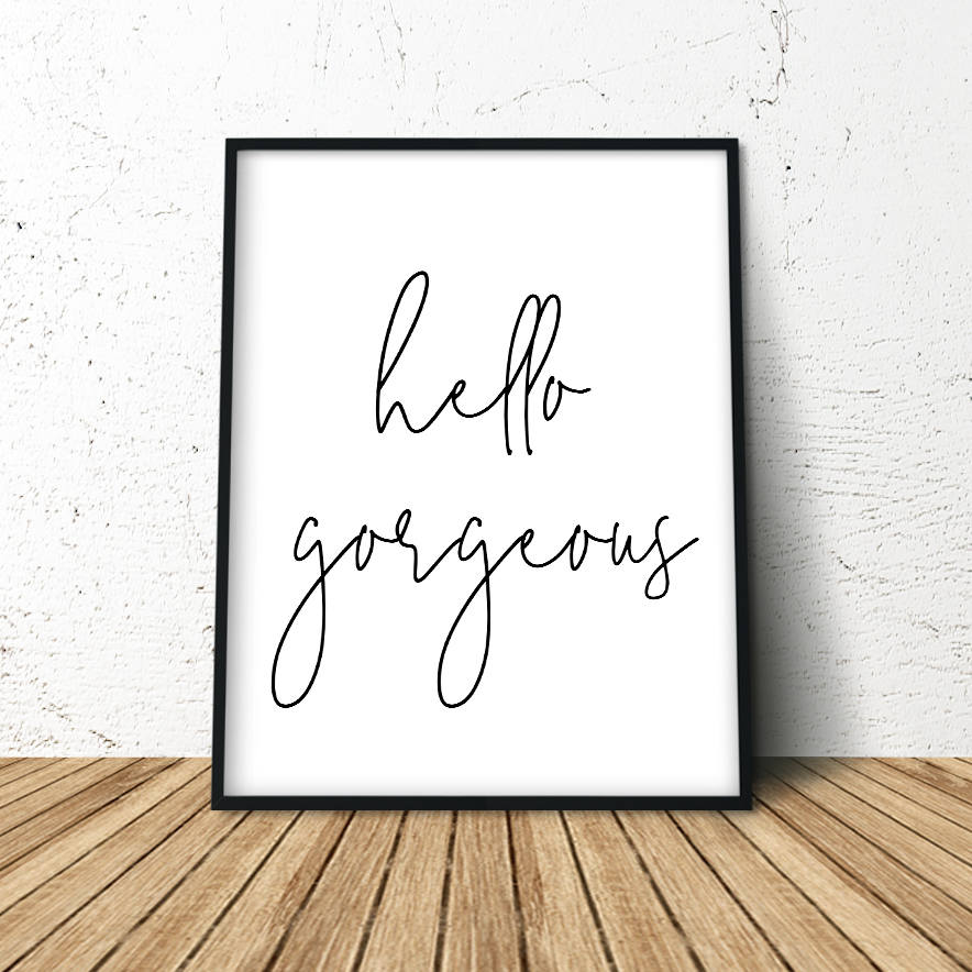 Hello Gorgeous, Valentines Day Poster, Gift For Her, Powder Room Art Print,...