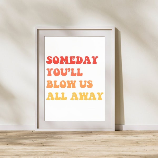 Hamilton Nursery Art Printable Dear Theodosia Lyrics Quote Someday You'll Blow Us All Away