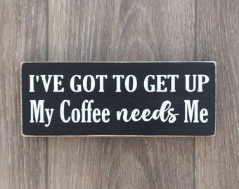 Funny Coffee Bar Sign: Rustic Farmhouse Kitchen Decor