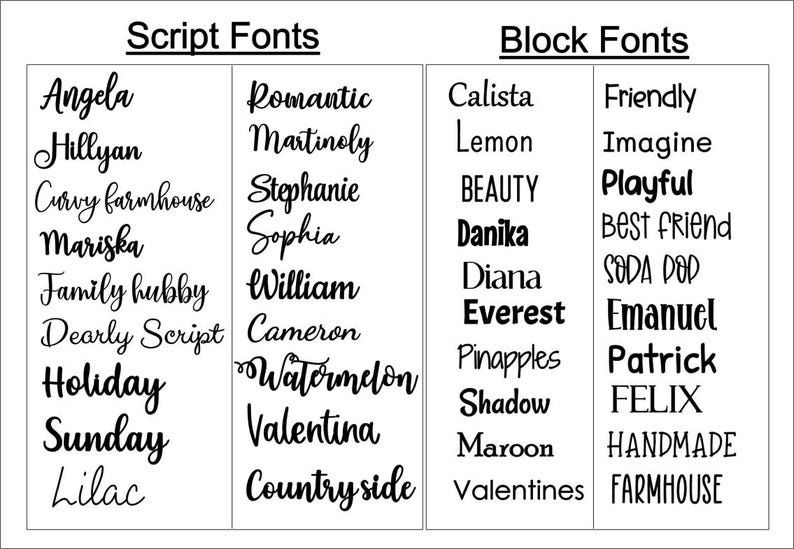 May include: A black and white font reference chart featuring two distinct sections labeled Script Fonts and Block Fonts. The chart displays various text styles including Angela, Hillyan, Curvy farmhouse, Mariska, Family hubby, Dearly Script, Holiday, Sunday, Lilac, Romantic, Martinoly, Stephanie, Sophia, William, Cameron, Watermelon, Valentina, Countryside, Calista, Lemon, BEAUTY, Danika, Diana, Everest, Pinapples, Shadow, Maroon, Valentines, Friendly, Imagine, Playful, BEST FRIEND, SODA POP, Emanuel, Patrick, FELIX, HANDMADE, and FARMHOUSE.