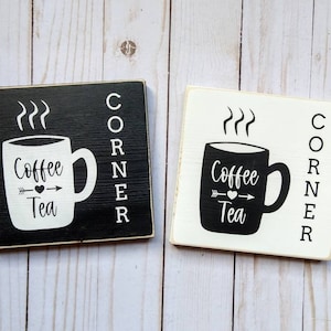 Coffee and Tea Corner wood sign, coffee bar sign, Rustic kitchen wood sign, Small coffee sign, farmhouse Kitchen decor, small wood sign