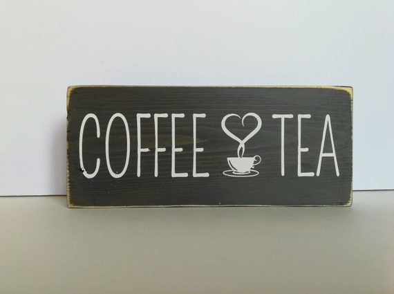 Coffee Tea Bar Sign For Kitchen Decor Rustic Kitchen Decor Etsy