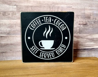 Coffee Tea Cocoa wood sign for kitchen decor 7x7 inches | Black & white Rustic Kitchen decor| Small Coffee sign for home or office decor