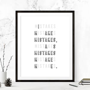 I Make Mistakes Art Print, Inspirational Poster, Printable Art, Typography Print, Motivational Print, Wall Print, Minimalist Art Print