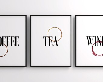 COFFEE, TEA and WINE Kitchen Print, Printable Art, Coffee Print, Tea Print, WIne Print, Kitchen Art Print, Kitchen Art, Kitchen Printable