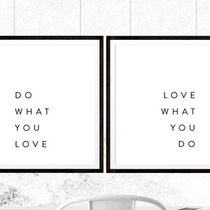 Do What You Love, Love What You Do Prints, Love Typography Prints, Printable Art, Love Quote, Inspirational Quotes, Quote Art, Diptych Art