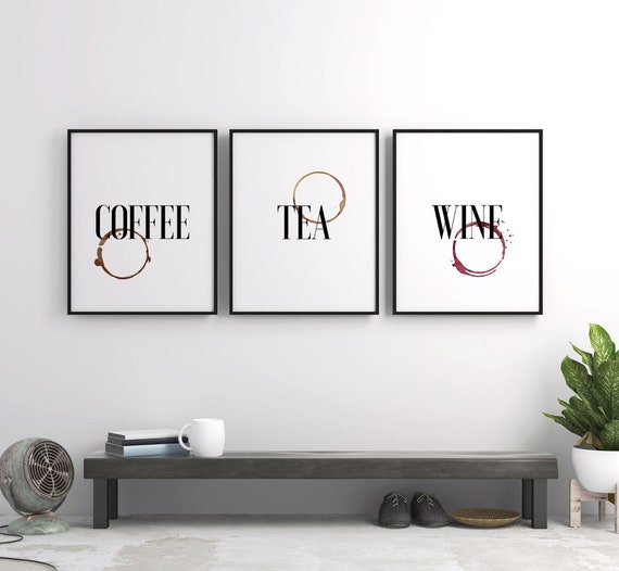 COFFEE, TEA and WINE Kitchen Print, Printable Art, Coffee Print, Tea Print, WIne Print, Kitchen Art Print, Kitchen Art, Kitchen Printable