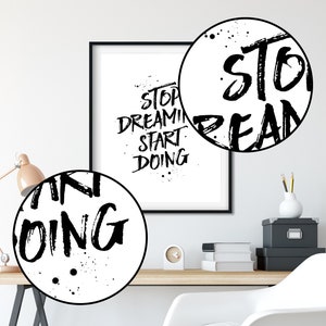 Stop Dreaming Start Doing, Printable Art, Motivational Print Motivational Printable, Minimalist Print, Typography Print, Inspirational Print image 2