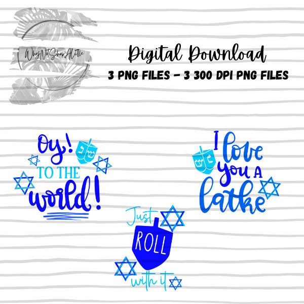 Hanukkah PNGs | Oy to the World PNG | Just Roll with It Digital Download | This is How I Roll | Hanukkah 300 DPI PNG |