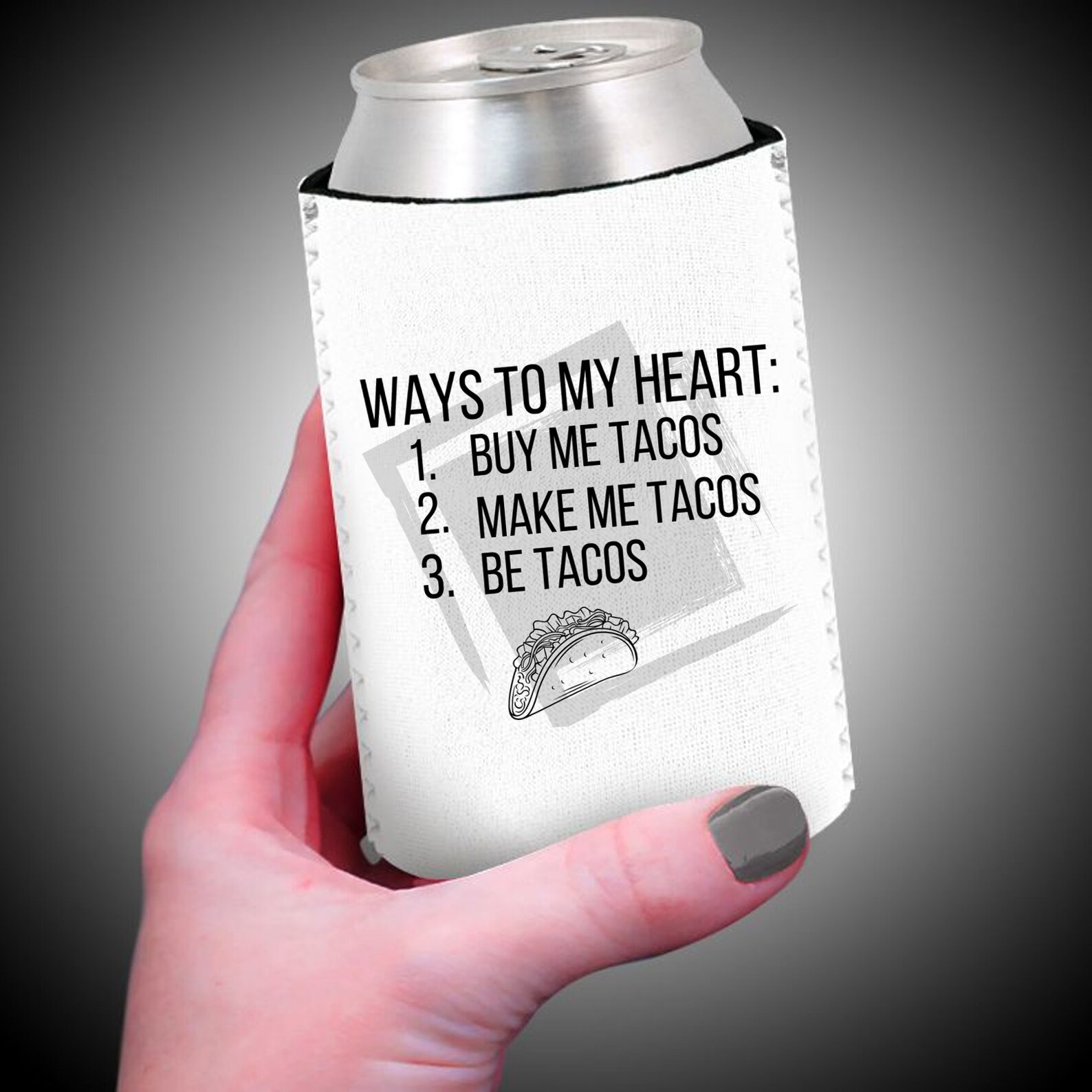 Ways to My Heart Tacos Koozie Beer Can Cooler Double Etsy