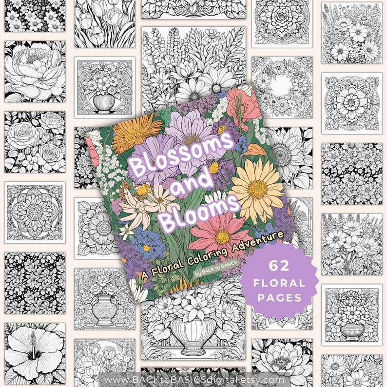 Blossoms and Blooms Adult Coloring Book | 62 Relaxing Floral Designs ...