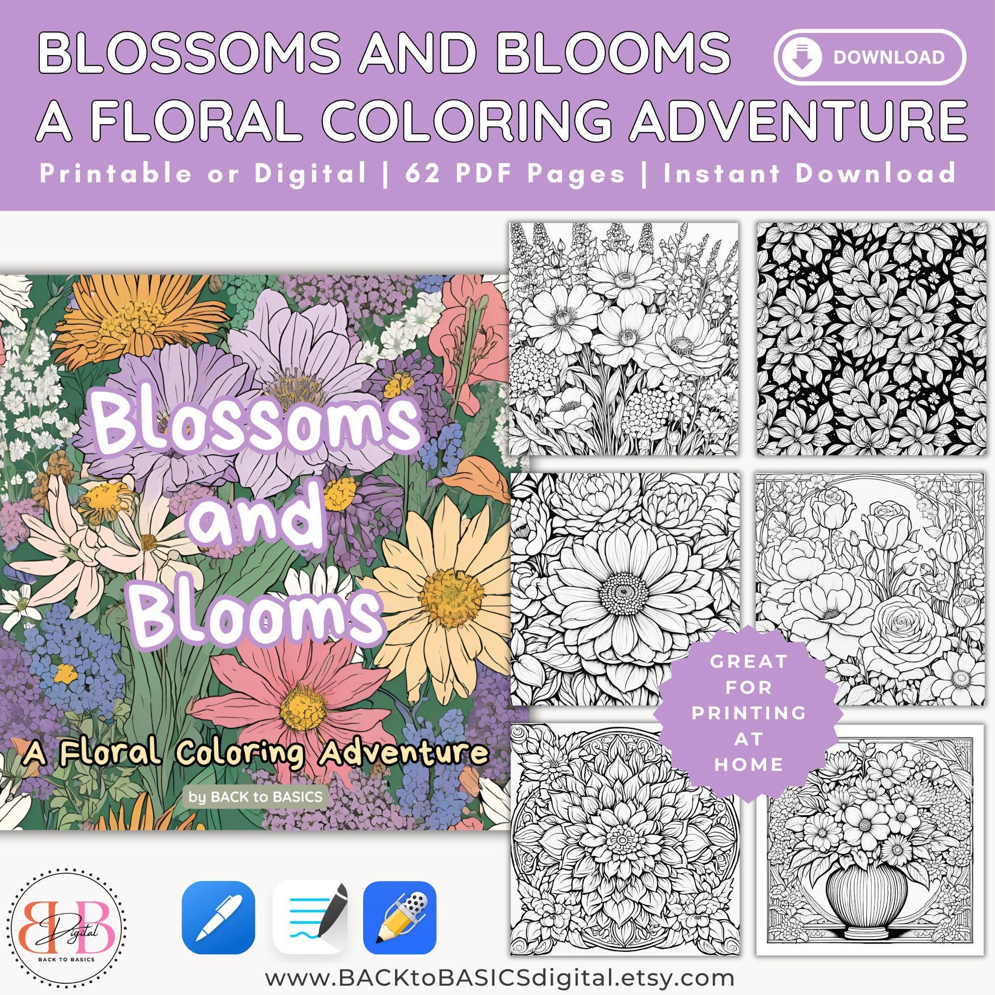 Blossoms and Blooms Adult Coloring Book | 62 Relaxing Floral Designs ...