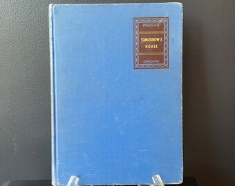 Mid Century Modern House Book Tomorrows House George Nelson Henry Wright MCM House Design Richard Neutra Frank Lloyd Wright