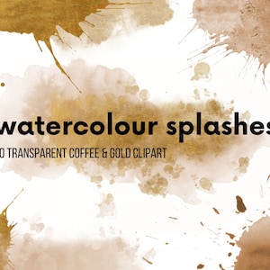 20 Coffee and Gold Foil Watercolor Splashes Clipart, Brown Watercolour spot and splatter brush strokes, wedding, birthday Commercial Use PNG