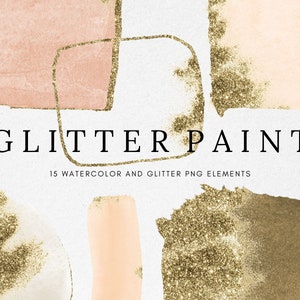 May include: Abstract digital art featuring watercolor and glitter elements. The design includes peach and gold accents with the text "GLITTER PAINT" and "15 WATERCOLOR AND GLITTER PNG ELEMENTS".