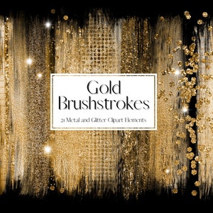 Puede incluir: Una ilustración digital de 21 pinceladas doradas y elementos de brillo. La imagen tiene un fondo negro y presenta una variedad de pinceladas doradas y elementos de brillo. El texto "Gold Brushstrokes" y "21 Metal and Glitter Clipart Elements" está incluido en la imagen.