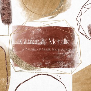 Könnte beinhalten: Ein Satz von 21 digitalen Grafiken mit abstrakten Formen mit goldenen Glitzer- und Metallic-Akzenten. Die Formen sind in Braun-, Rot- und Goldtönen gehalten. Der Text "Glitter & Metallic" und "21 PNG Glitter & Metallic Frame Elements" ist im Bild enthalten.