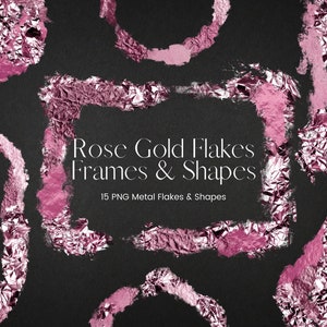 Rose Gold Foil Frame Clipart, Metal Foil Flakes Overlays, PNG Pink Border Frames, Wedding Invitation Clipart, Commercial Use