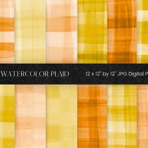 May include: A collection of watercolor plaid digital papers in shades of yellow, orange, and white. The text "WATERCOLOR PLAID" and "12 x 12" by 12" JPG Digital Paper" are displayed on the image. Each paper measures 12 inches by 12 inches.