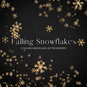 Könnte beinhalten: Ein schwarzer Hintergrund mit fallenden goldenen Glitzer-Schneeflocken. Der Text "Falling Snowflakes" befindet sich in der Mitte des Bildes, darunter der Text "12 Falling Snowflakes Glitter Borders".