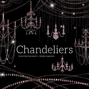May include: A set of 18 glitter PNG lights and sparkle elements featuring various styles of chandeliers. The chandeliers are in a rose gold colour and have a sparkly, glittery texture. The image includes the text "Chandeliers 18 Glitter PNG Lights + Sparkle Elements".