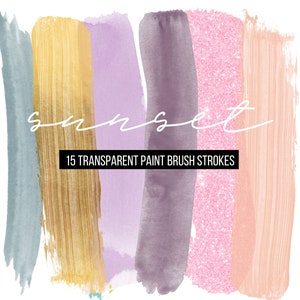 Peut inclure: Un ensemble de 15 coups de pinceau transparents dans différentes couleurs, notamment bleu clair, or, violet, rose et pêche. Les coups sont disposés horizontalement et ont une apparence texturée, semblable à de l'aquarelle. Le texte "sunset" est écrit en cursive blanche au-dessus des coups, et le texte "15 TRANSPARENT PAINT BRUSH STROKES" est écrit en noir en dessous des coups.