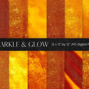 May include: Twelve digital paper designs in a variety of orange and gold hues with glitter and sparkle textures. Each design is 12 inches by 12 inches. The text "Sparkle & Glow" is displayed at the top of the image.