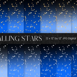 May include: Twelve digital paper designs featuring a blue gradient background with gold and silver stars scattered across the surface. Each design is 12 inches by 12 inches. The text "Falling Stars" is displayed at the top of the image.