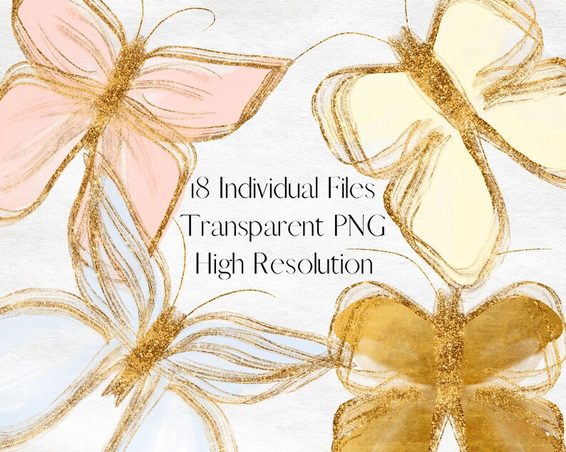 May include: Four watercolor butterflies with gold glitter accents. The butterflies are in shades of pink, yellow, white, and gold. The text "18 Individual Files Transparent PNG High Resolution" is in the center of the image.