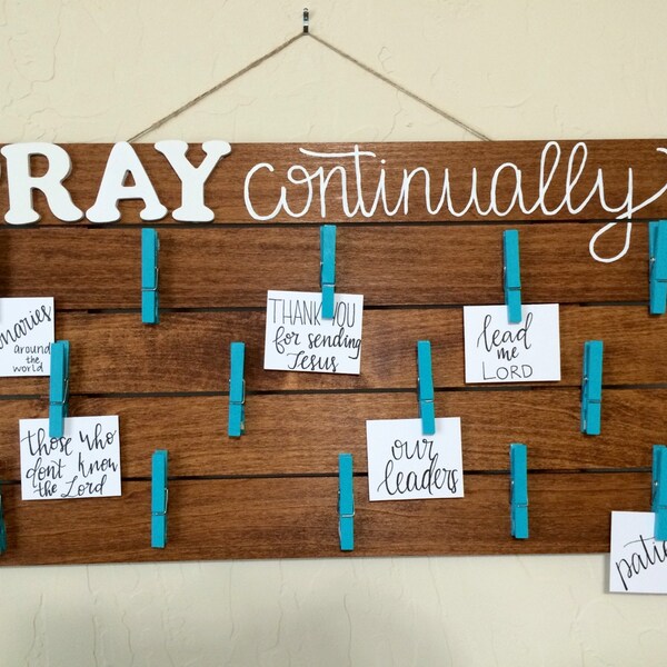 Pray Continually Prayer Board / Answered Prayer / Visual Prayer / 1 Thessalonians