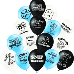 May include: A collection of black, white, and light blue balloons featuring various printed text and graphics related to vasectomies, including phrases like Happy Vasectomy, Snip Happens, 100% Juice No Seeds, and Balls Voyage.